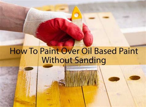 how do you test for oil based paint|paint over oil based.